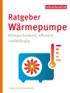 Ratgeber Wärmepumpe