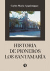 Historia de Pioneros