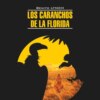 Стервятники «Флориды» / Los Caranchos de la Florida