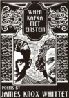 When Kafka Met Einstein