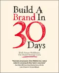 Build a Brand in 30 Days. With Simon Middleton, The Brand Strategy Guru - Simon  Middleton