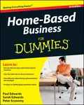 Home-Based Business For Dummies - Peter  Economy