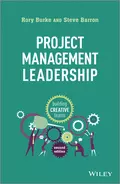 Project Management Leadership. Building Creative Teams - Rory  Burke