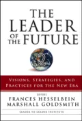 The Leader of the Future 2. Visions, Strategies, and Practices for the New Era - Marshall Goldsmith