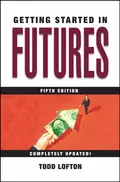 Getting Started in Futures - Todd  Lofton