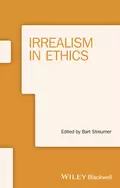 Irrealism in Ethics - Bart  Streumer