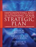 Implementing and Sustaining Your Strategic Plan - John M. Bryson