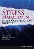 Stress Management in the Construction Industry - Cary  Cooper