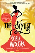 The Stylist - Rosie  Nixon