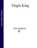 Virgin King (Text Only) - Tim  Jackson