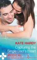 Capturing The Single Dad's Heart - Kate Hardy