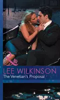 The Venetian's Proposal - Lee  Wilkinson