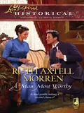 A Man Most Worthy - Ruth Morren Axtell