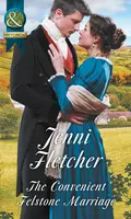 The Convenient Felstone Marriage - Jenni  Fletcher