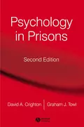 Psychology in Prisons - Graham Towl J.