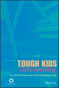 Tough Kids, Cool Counseling - Rita  Sommers-Flanagan