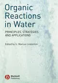 Organic Reactions in Water - U. Lindstrom Marcus