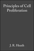 Principles of Cell Proliferation - J. Heath R.