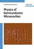 The Physics of Semiconductor Microcavities - Benoit  Deveaud