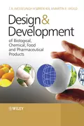 Design & Development of Biological, Chemical, Food and Pharmaceutical Products - Soren  Kiil