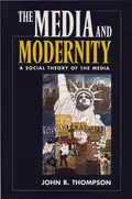 Media and Modernity - John Thompson B.