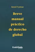 Breve manual práctico de derecho global - Benoit Frydman