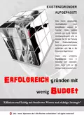 Existenzgründer aufgepasst! Erfolgreich gründen mit wenig Budget - Stefan  Muller