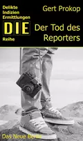 Der Tod des Reporters - Gert  Prokop