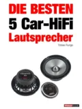Die besten 5 Car-HiFi-Lautsprecher - Tobias Runge