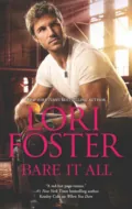 Bare It All - Lori Foster