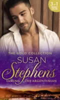 The Gold Collection: Taming The Argentinian - Susan Stephens