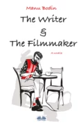 The Writer & The Filmmaker - Manu Bodin