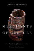 Merchants of Culture - John B. Thompson