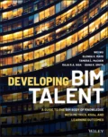 Developing BIM Talent - Dana K. Smith