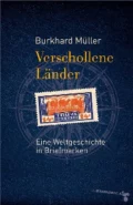 Verschollene Länder - Burkhard Müller