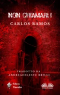 Non Chiamarli - Carlos Ramos