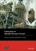 Fabrication of Metallic Pressure Vessels - Maan H. Jawad