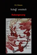 Schaaf ermittelt - R.J. Simon