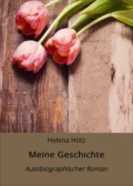 Meine Geschichte - Helena Hotz