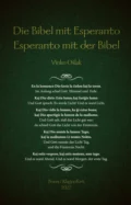 Die Bibel mit Esperanto - Esperanto mit der Bibel - Vinko Ošlak