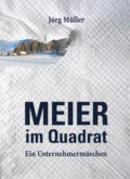 Meier im Quadrat - Jörg Müller