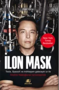 İlon Mask: Tesla, SpaceX və möhtəşəm gələcəyin izi ilə - Eşli Vans