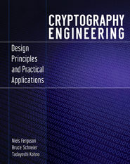 Cryptography Engineering. Design Principles and Practical Applications