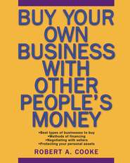 Buy Your Own Business With Other People\'s Money