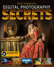 Rick Sammon\'s Digital Photography Secrets