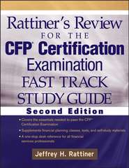 Rattiner\'s Review for the CFP Certification Examination, Fast Track, Study Guide