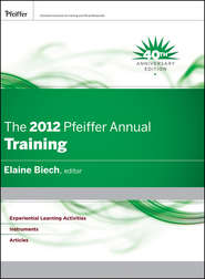 The 2012 Pfeiffer Annual. Training