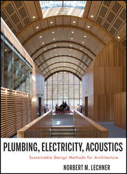 Plumbing, Electricity, Acoustics
