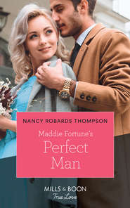 Maddie Fortune\'s Perfect Man