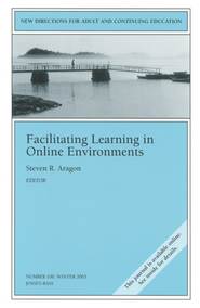 Facilitating Learning in Online Environments